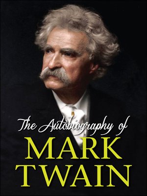 cover image of The Autobiography of Mark Twain